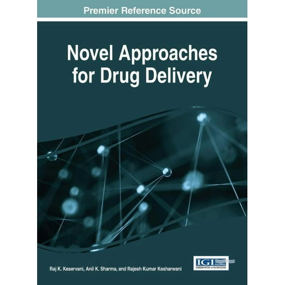 Novel Approaches for Drug Delivery (Hardcover)