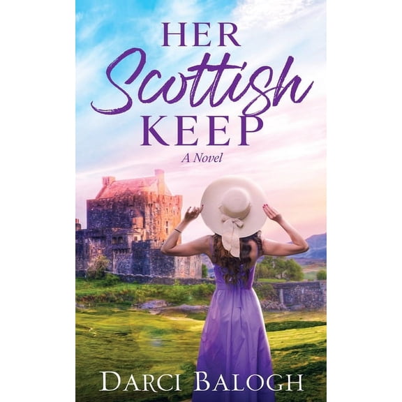 Dream Come True Her Scottish Keep: Women's Romance Fiction, Book 1, (Paperback)