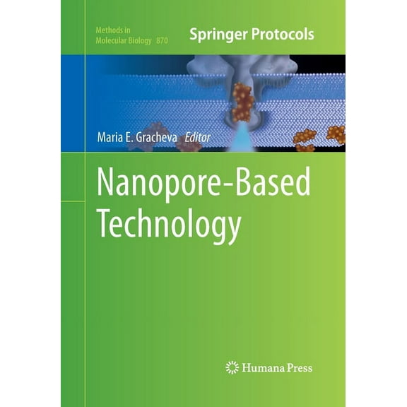 Methods in Molecular Biology Nanopore-Based Technology, Book 870, (Paperback)