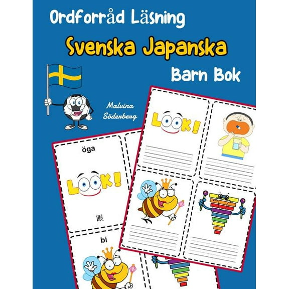 Svenska Tvåspråkig Ordförråd Barn: Ordforråd Läsning Svenska Japanska Barn Bok : öka ordförråd test svenska Japanska børn (Series #13) (Paperback)