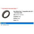 thumbnail image 2 of Rear Wheel Seal - Compatible with 2011 - 2018 Ram 2500 2012 2013 2014 2015 2016 2017, 2 of 2