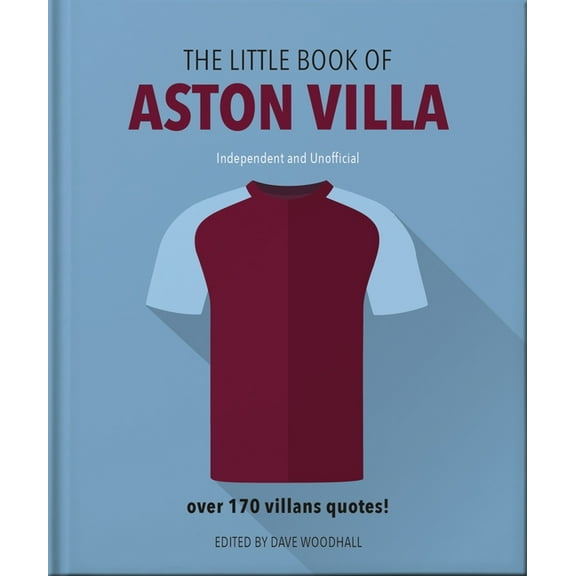 The Little Book of Aston Villa, (Hardcover)