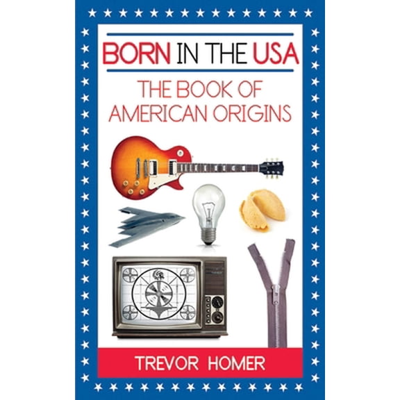 Pre-Owned Born in the USA : The American Book of Origins (Paperback)