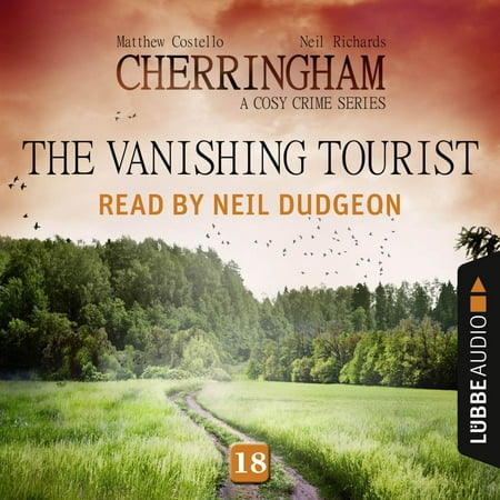 The Vanishing Tourist - Cherringham - A Cosy Crime Series: Mystery Shorts 18 (Unabridged) -