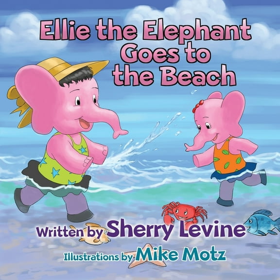 Ellie the Elephant Goes to the Beach, (Paperback)