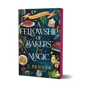 A Fellowship of Bakers and Magic (Deluxe Edition) (Paperback)