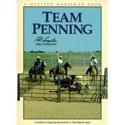 Angle View: Team Penning: A Guide to Competing Successfully In The Popular Sport [Paperback - Used]