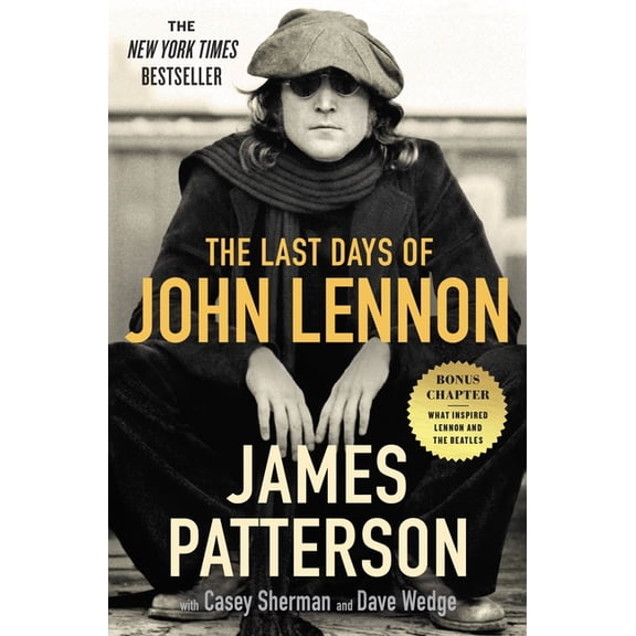 The Last Days of John Lennon, (Paperback)