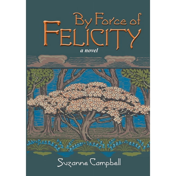 By Force of Felicity, (Paperback)