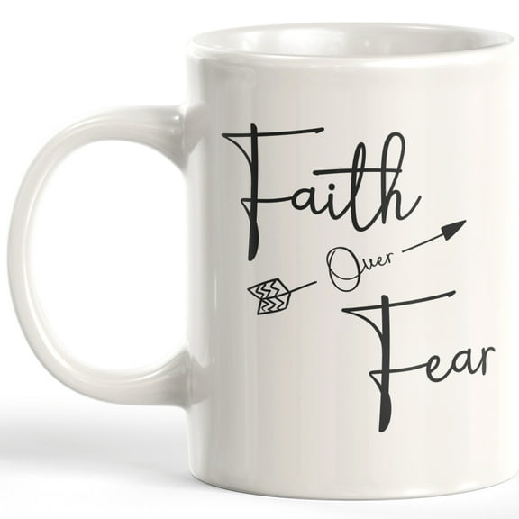 Designs ByLITA Faith Over Fear 11 oz Ceramic Mug