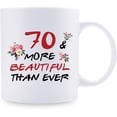 thumbnail image 2 of 70th Birthday Gifts for Women - 70 More Beautiful Than Ever Mug - 70 Year Old Present Ideas for Mom, Grandmother, Sisters, Wife, Her, Friends, Colleague - 11 oz Coffee Mug, 2 of 6
