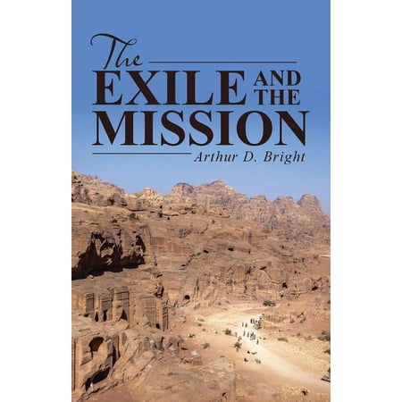 The Exile and the Mission (Paperback)