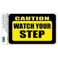 thumbnail image 1 of Caution Watch Your Step SLAP STICKZ(TM) Automotive Car Window Locker Bumper Sticker - No. 2, 1 of 1