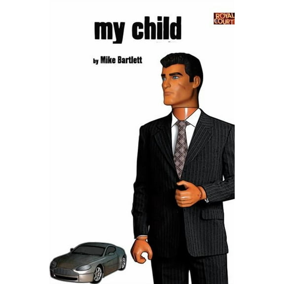 Modern Plays My Child, (Paperback)