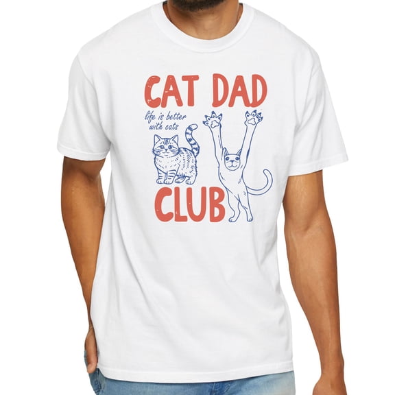 Cat Dad Club T-Shirt – Cute Life Is Better With Cats Graphic Tee for Cat Lovers, Funny Cat Dad Gift Shirt