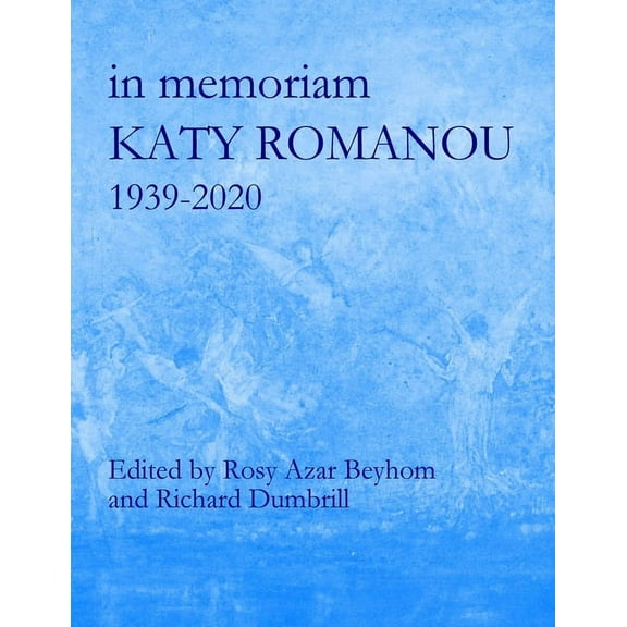 Katy Romanou: Liber Amicorum (Paperback)