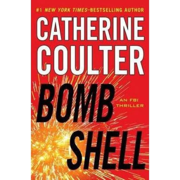 Pre-Owned Bomb Shell; An FBI Thriller (Large Print) (Hardcover) 1624905641 9781624905643