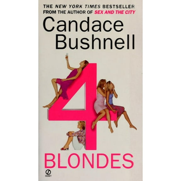 Pre-Owned 4 Blondes (Mass Market Paperback) 0451203895 9780451203892