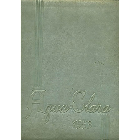 (Custom Reprint) Yearbook: 1953 Clearwater High School - Aqua Clara Yearbook (Clearwater FL)