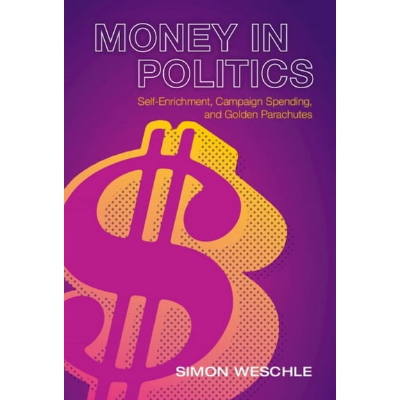 Money in Politics, (Hardcover)