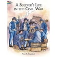 thumbnail image 2 of Dover American History Coloring Books A Soldier's Life in the Civil War Coloring Book, (Paperback), 2 of 2