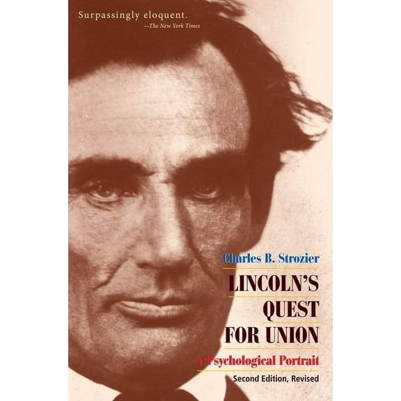 Lincoln's Quest for Union, (Paperback)