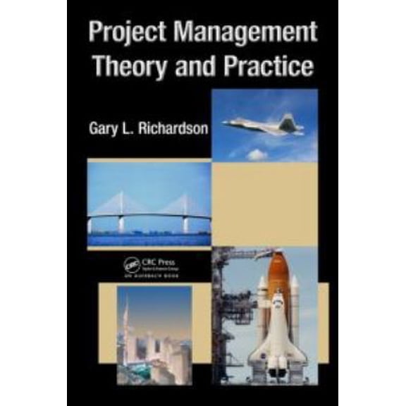 Pre-Owned Project Management Theory and Practice (Hardcover) 1439809933 9781439809938