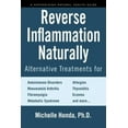 thumbnail image 2 of Reverse Inflammation Naturally, Michelle Honda Paperback, 2 of 4