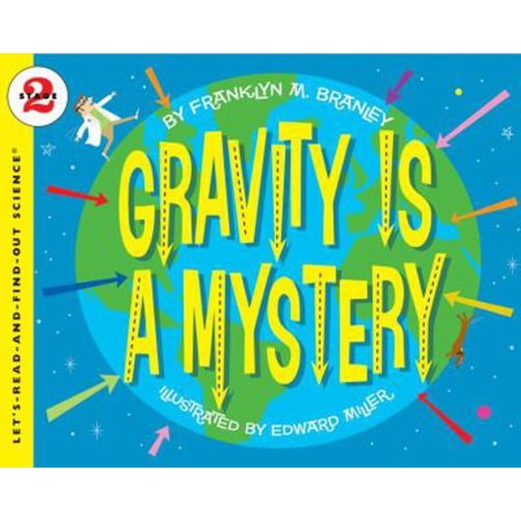 Pre-Owned Gravity Is a Mystery (Paperback) 0064452018 9780064452014