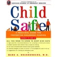 thumbnail image 1 of Pre-Owned Child Safe: A Practical Guide for Preventing Childhood Injuries (Paperback) 060980412X 9780609804124, 1 of 1