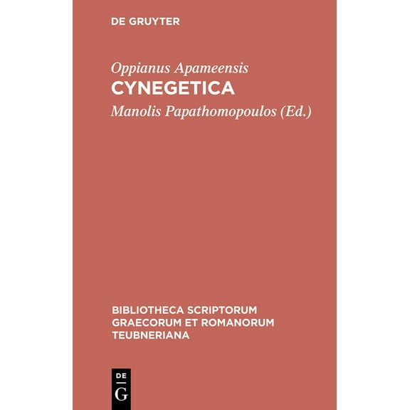 Bibliotheca Scriptorum Graecorum Et Roma Cynegetica, Book 1256, (Hardcover)