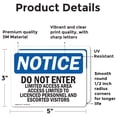 thumbnail image 2 of (2 Pack) Do Not Enter Limited Access Area Access OSHA Notice Sign 5 Inch X 3.5 Inch Vinyl Label Decal Sticker Weather Resistant, UV Protected for Workplace, Business, and Construction, 2 of 7