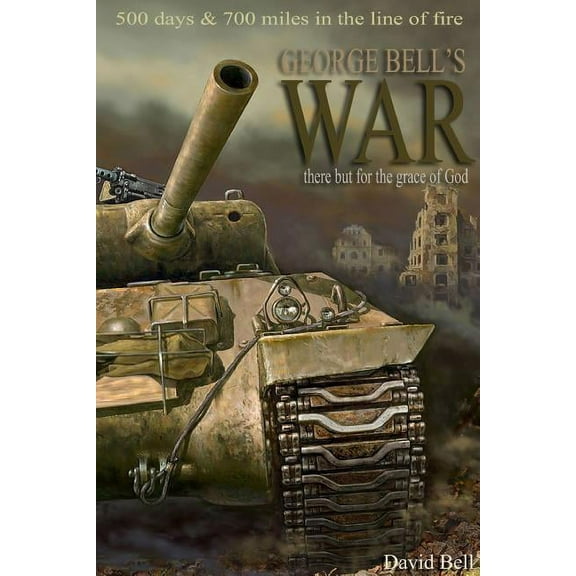 George Bell's War, (Paperback)