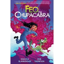 Feo the Chupacabra: An Original Graphic Novel, (Paperback)