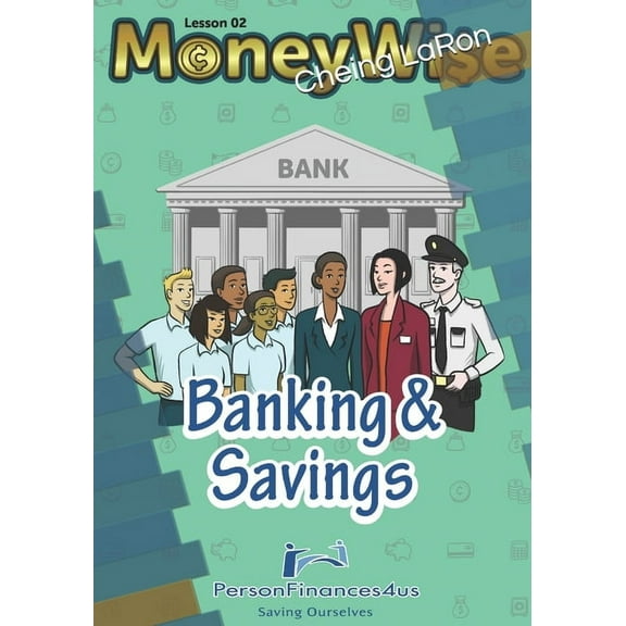 Money Wise: Saving Ourselves Finacially (Paperback)