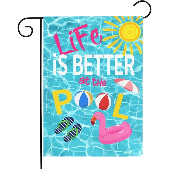 Life Is Better at the Pool Garden Flag Double Sided Summer Swimming Pool Party Yard Banner 12x18 Inch for Lawn Patio House Decor