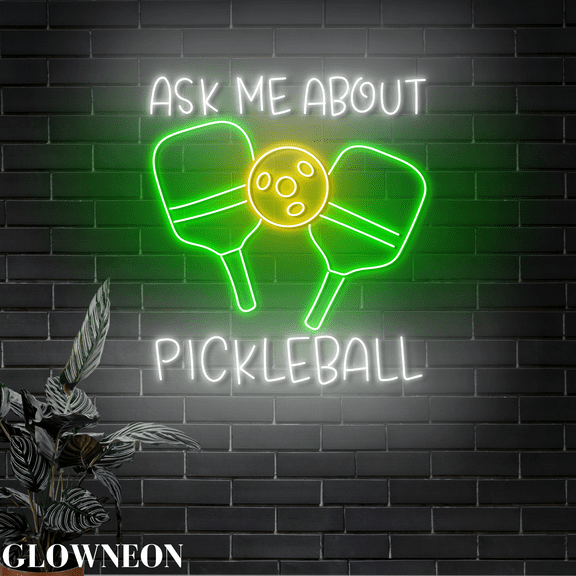 Glowneon Ask Me About Pickleball Neon Sign, Pickleball Court Led Sign