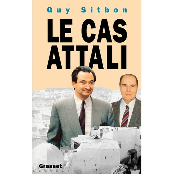Le cas Attali, (Paperback)