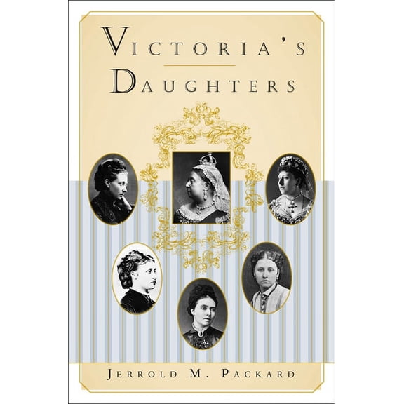 Victoria's Daughters, (Paperback)