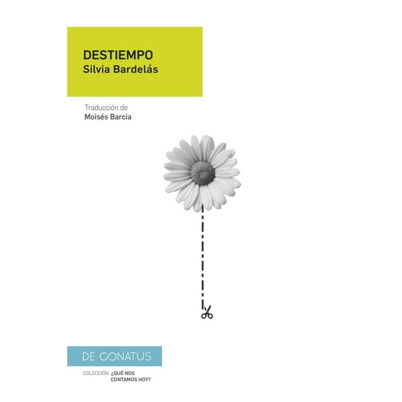 Libro Destiempo Tapa Blanda, Autor Silvia Bardelas, Editorial De Conatus