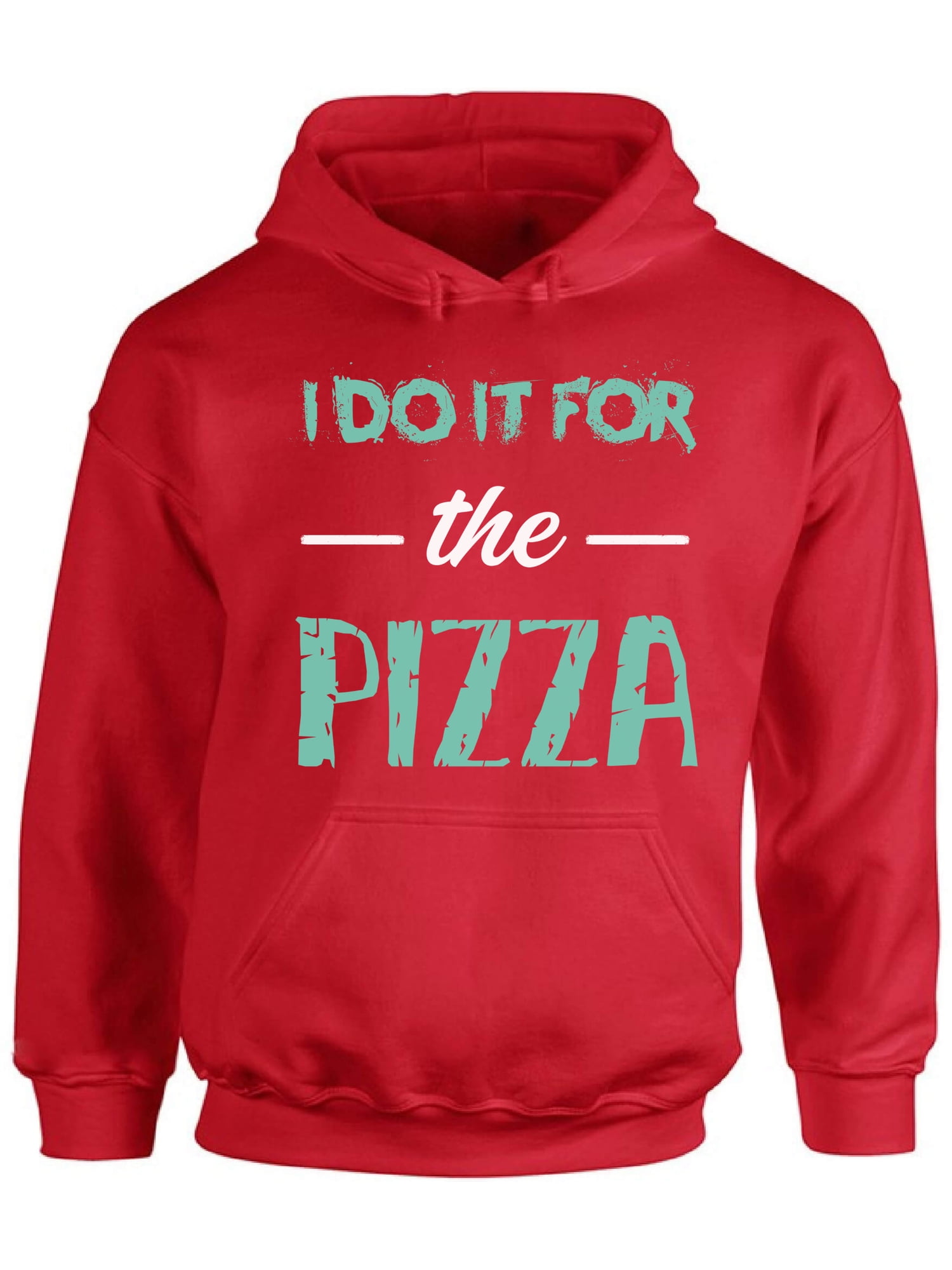 Awkward Styles Unisex I Do It For the Pizza Graphic Hoodie Tops GYM