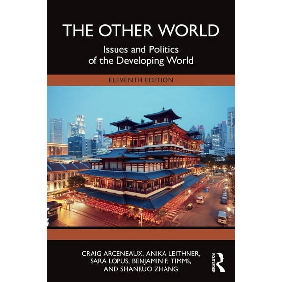 The Other World: Issues and Politics of the Developing World, (Paperback)