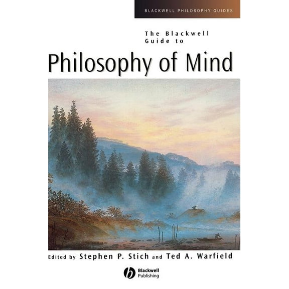 Blackwell Philosophy Guides The Blackwell Guide to Philosophy of Mind, Book 9, (Hardcover)