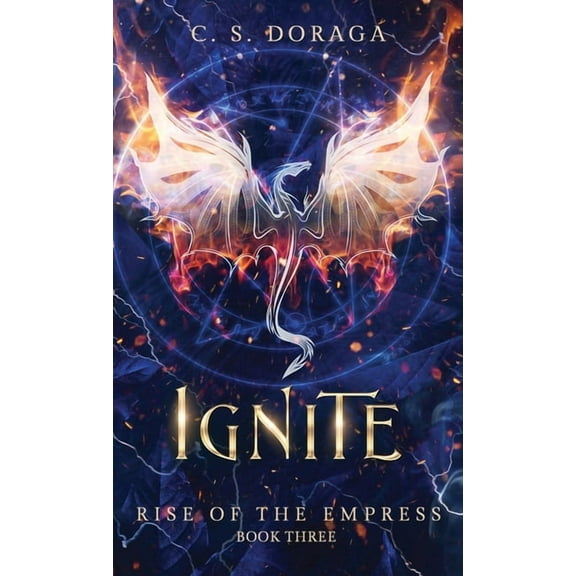Rise of the Empress Ignite, Book 3, (Hardcover)