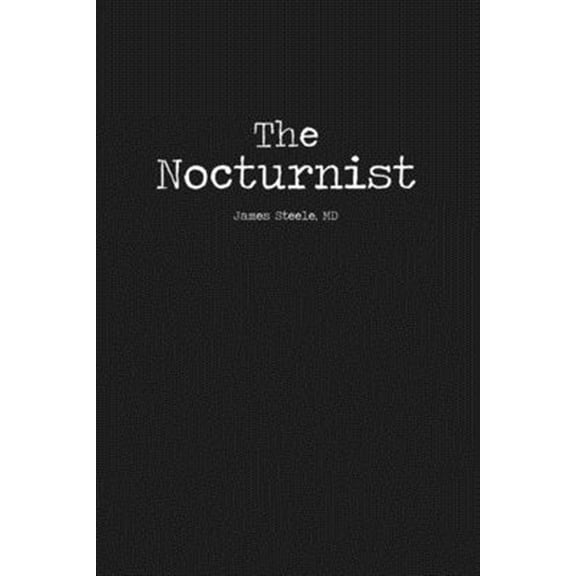 The Nocturnist (Paperback)