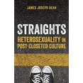 thumbnail image 1 of Straights: Heterosexuality in Post-Closeted Culture, 1 of 1