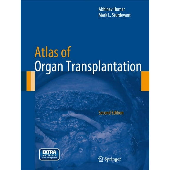 Atlas of Organ Transplantation, (Hardcover)
