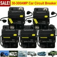 thumbnail image 7 of Car Circuit Breaker Fuse Reset 30-300 Amp 12V-48V DC Car Boat Auto Waterproof, 7 of 7
