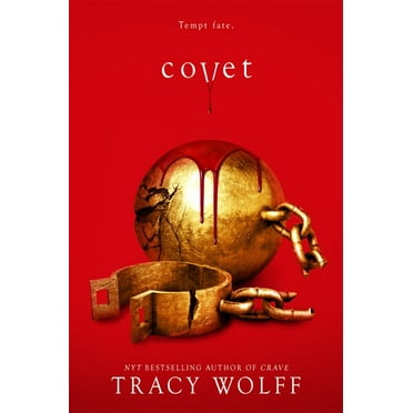 Tracy Wolff: Covet (Hardcover)