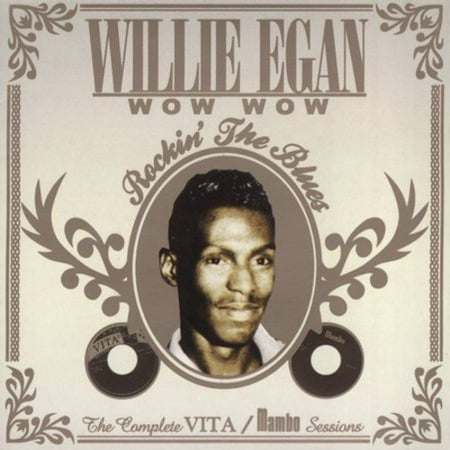 Wow Wow/Rockin' The Blues (50th Anniversary Edition) (Remaster)